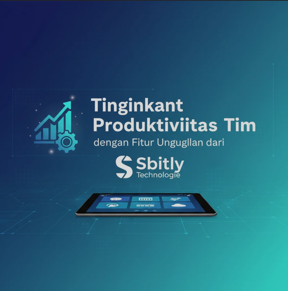 Ilustrasi tim kerja menggunakan fitur unggulan Sbitly Technologie untuk meningkatkan produktivitas